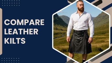 Compare Leather Kilts According to Your Style!