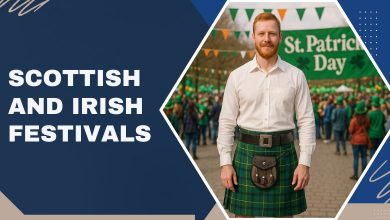 Scottish and Irish Festivals to Showcase Your Kilt