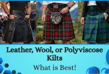 Leather, Wool, or Polyviscose Kilts_ What is Best!