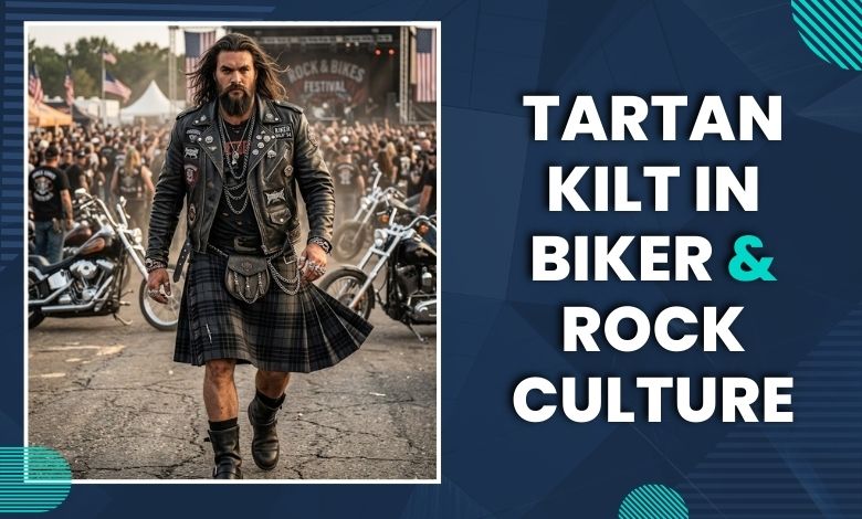 Why Tartan Kilts Are Popular Among Bikers and Rock Culture in the USA