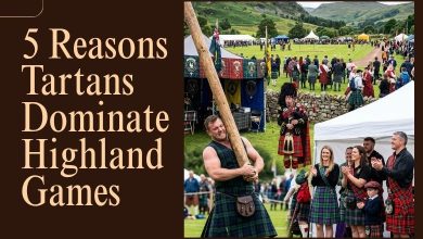 5 Reasons Tartans Dominate Highland Games