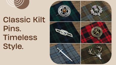 How Different Styles and Designs of Kilt Pins Affect Your Highland Look