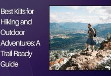 Best Kilts for Hiking and Outdoor Adventures: A Trail-Ready Guide